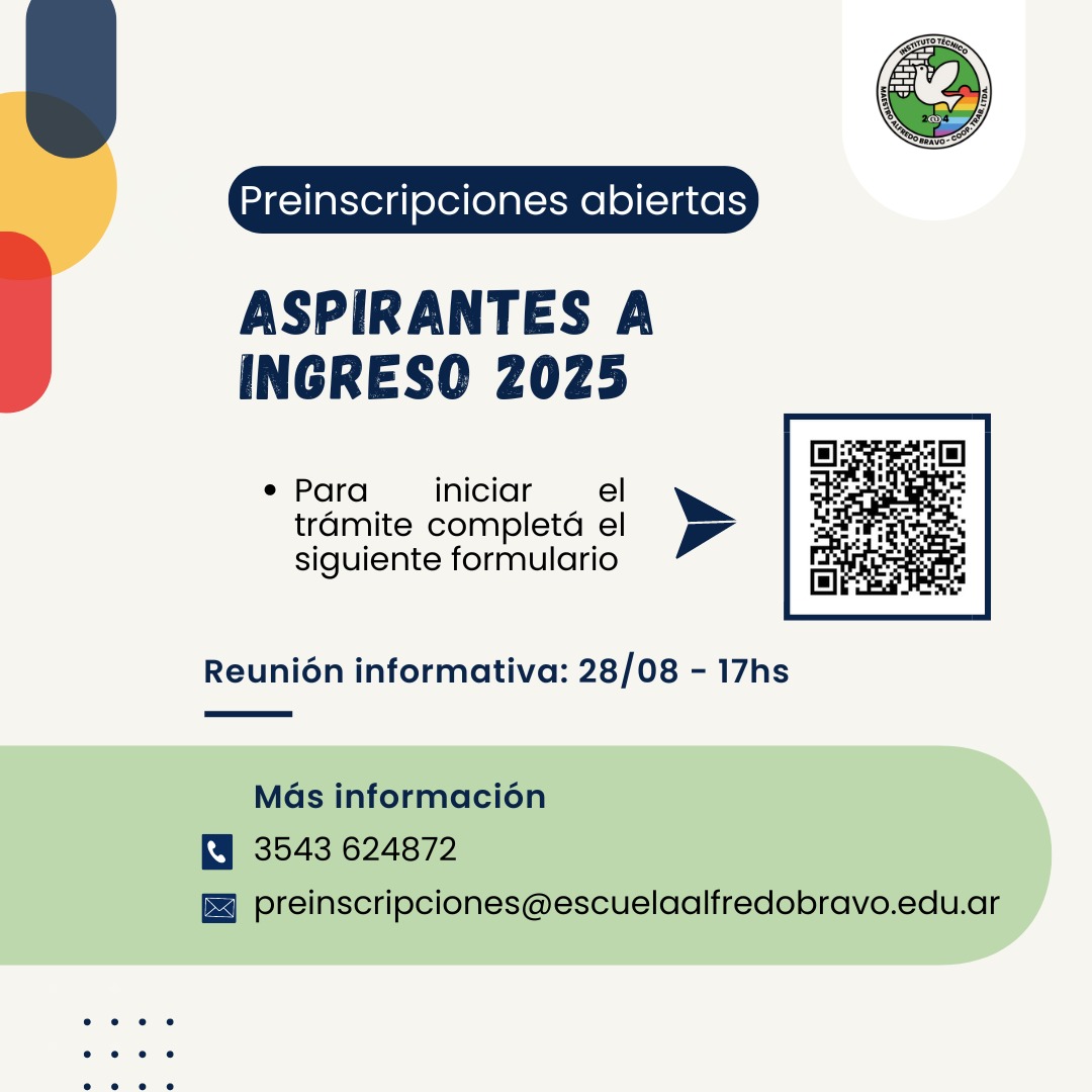 Preinscripciones: aspirantes a ingreso del ciclo lectivo 2025. Para comenzar el trámite de preinscripción debes completar el siguiente formulario